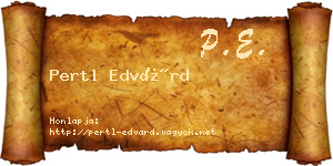 Pertl Edvárd névjegykártya